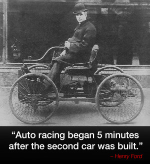 ... racing began 5 minutes after the second car was built.