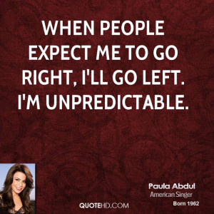 Paula Abdul Quotes...