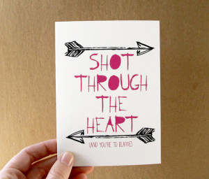 . valentine card love card shot through the heart bon jovi quote card ...
