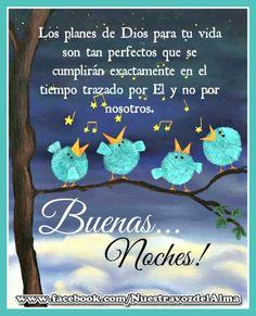 buenas noches more thoughts good night días noche fer dios noche god ...