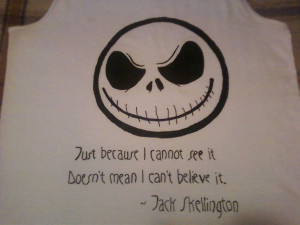 Jack Skellington shirt w/ quote. #Nightmare before #Christmas #Jack # ...