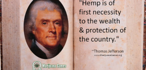 Marijuana Quote by Thomas Jefferson #2