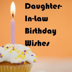 Daughter-In-Law Birthday Wishes: What to Write in Her Card