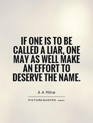 Liars Quotes And Sayings See All Liar Quotes