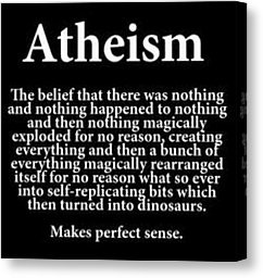 Sayings Canvas Prints - #haha #saying #atheism #science #so Canvas ...