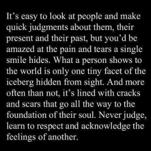 all the way to the foundation of their soul never judge learn to ...