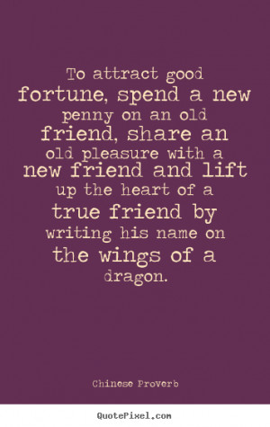 ... new penny on an old friend, share an old pleasure with a new friend