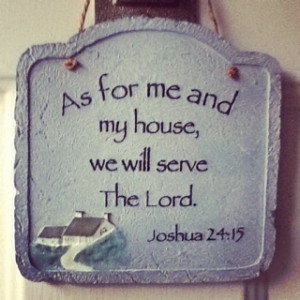 Bible - Joshua 24:19 - My front door...