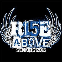 class of 2015 slogans and sayings with attitude-RSBA More
