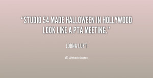 Studio 54 made Halloween in Hollywood look like a PTA meeting.”