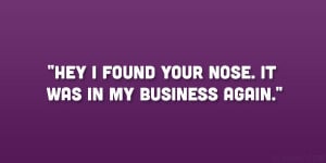 25 Famed Nosey People Quotes