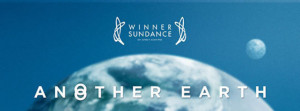 Another Earth Movie Review: An Incredible Tale of Love and Redemption