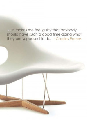 Eames #design #quote #inspiration