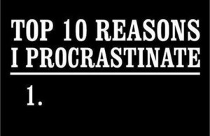 Stop procrastinating