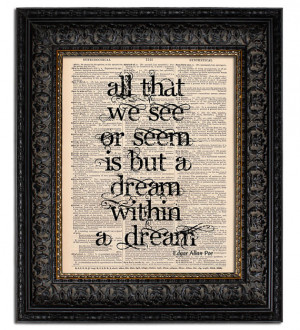 Edgar Allan Poe Quote Print Dream within a Dream, Dictionary Art Print ...