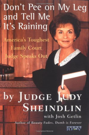 ... : America's Toughest Family Court Judge Speaks Out: Judy Sheindlin