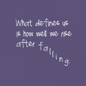 cute, fall, pretty, quote, quotes, rise, rising after falling