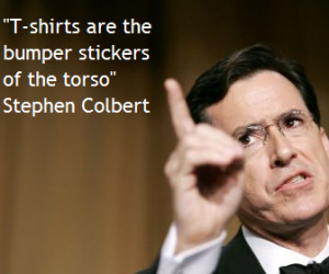 shirts” Stephen Colbert