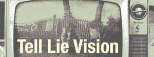 Tell Lie Vision Facebook Cover