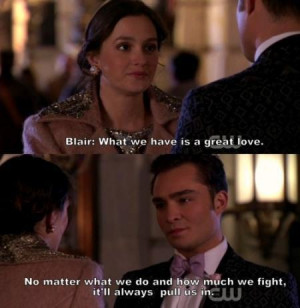 related posts to blair chuck bass gossip girl love quote image