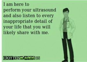 Ultrasound humor | @jillian0980 Wow, that couldn't be more true ...