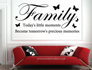 Family, tomorrow's precious memories wall art sticker, big phrase ...
