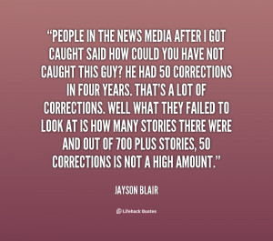 quote-Jayson-Blair-people-in-the-news-media-after-i-66708.png
