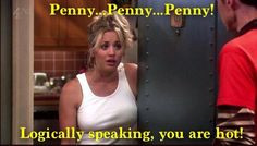 Penny Big Bang Theory Quotes