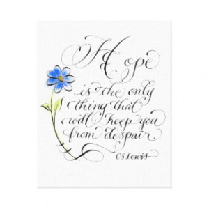 Inspirational CS Lewis Hope quote Stretched Canvas Prints