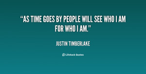 quote-Justin-Timberlake-as-time-goes-by-people-will-see-33834.png