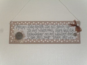The Wedding Quote Plaques also make beautiful and sentimental presents ...