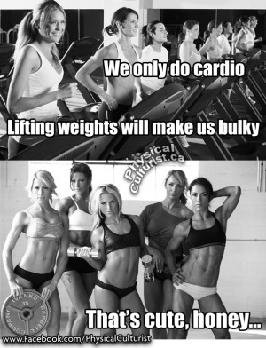 We Only Do Cardio… Lifting Weights Will Make Us Bulky”
