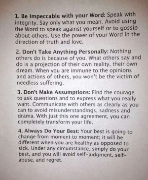 don Miguel Ruiz's Four Agreements. ️☀️