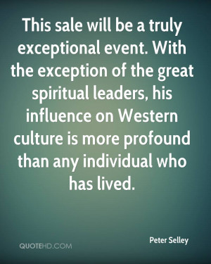 This sale will be a truly exceptional event. With the exception of the ...