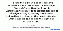 Quote Alzheimer’s Is Not An Old Age Disease