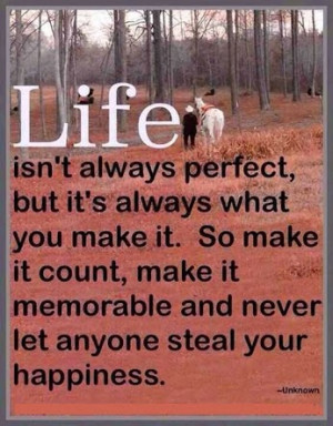... make+it+count,+make+it+memorable+and+never+let+anyone+steal+your