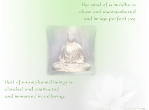 The mind of a Buddha is clear and unencumbered picture quotes