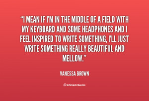 quote-Vanessa-Brown-i-mean-if-im-in-the-middle-119282.png
