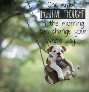 know this will make you smile.....and laugh just think positive ...