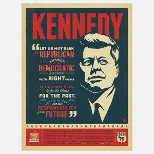 President Kennedy Quote 18x24 | Ligia Teodosiu & Joel Anderson