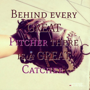 Softball Catching Quotes