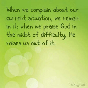 instead of complain...Praise!!!