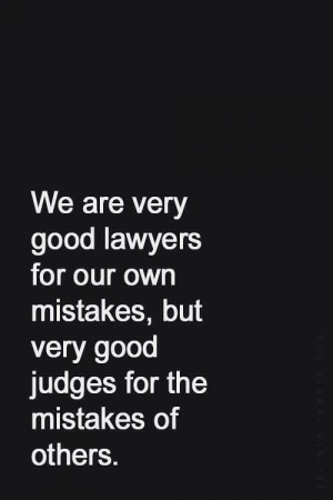 We Are Very Good Lawyers, Judges Other Quotes, Life, Inspiration, Good ...