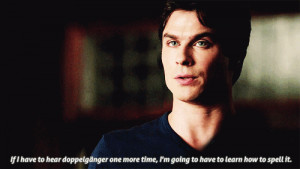 ian somerhalder #damon salvatore quote #damon salvatore #the vampire ...