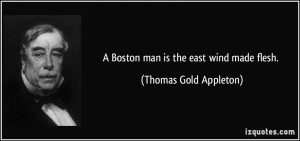 More Thomas Gold Appleton Quotes