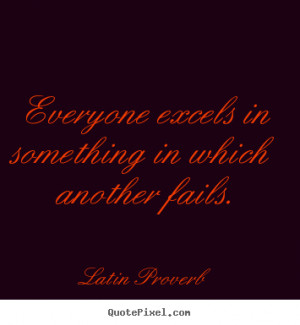 Quotes About Success By Latin Proverb