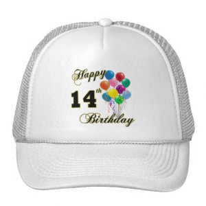 happy_14th_birthday_gifts_and_birthday_apparel_hat ...