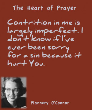 Flannery O'Connor. Prayer of contrition.