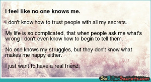 Friends - I feel like no one knows me.