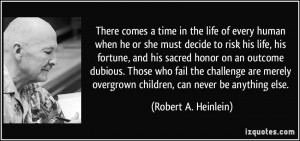 quote-there-comes-a-time-in-the-life-of-every-human-when-he-or-she ...
